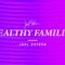 Healthy Families | Joel Osteen