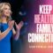 Keep Healthy Family Connections | Victoria Osteen