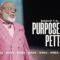 Purpose Isn’t Petty – Bishop T.D. Jakes