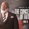 The Conception of Faith Part 2 – Bishop T.D. Jakes