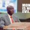 BISHOP DAVID OYEDEPO REVEALS THAT MONEY IS NOT EVIL